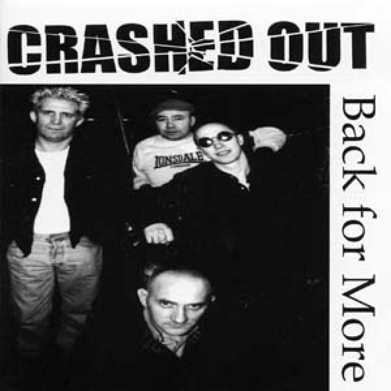 Crashed Out - Back for more, CD
